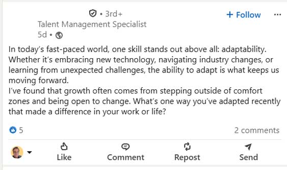 A LinkedIn post by a Talent Management Specialist highlights the importance of adaptability in navigating change and invites readers to share recent examples from their work or life.